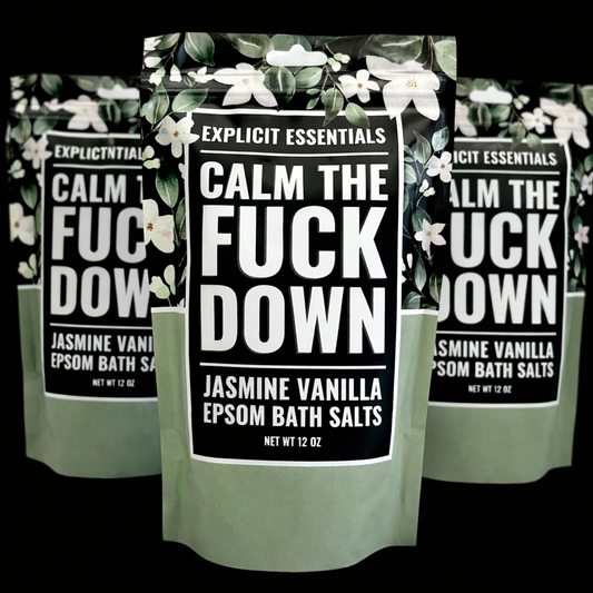 Calm The Fuck Down Bath Salts 12oz Bag